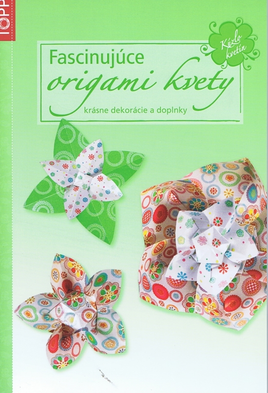 Fascinuj�ce origami kvety
