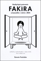 Detail tovaru Neobyčajné putovanie fakíra uviaznutého v skrini z IKEA