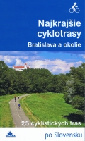Detail tovaru Najkrajšie cyklotrasy – Bratislava a okolie