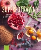 Detail titulu Superpotraviny – zdravie z prírody