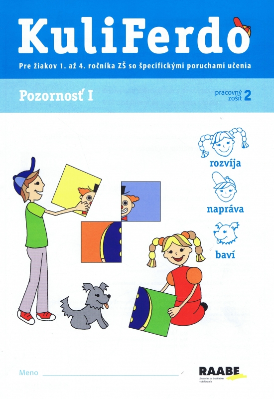 Kuliferdo 2 - Pozornosť 1