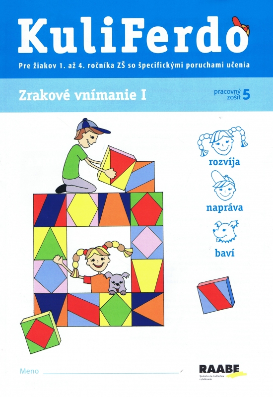 Kuliferdo 5 - Zrakové vnímanie 1