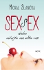 Detail titulu Sex s ex...alebo milujte ma ešte raz