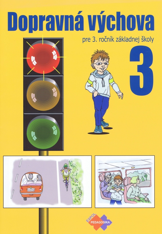 Dopravná výchova pre 3. ročník základnej školy