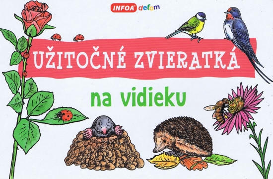 Užitočné zvieratká - na vidieku