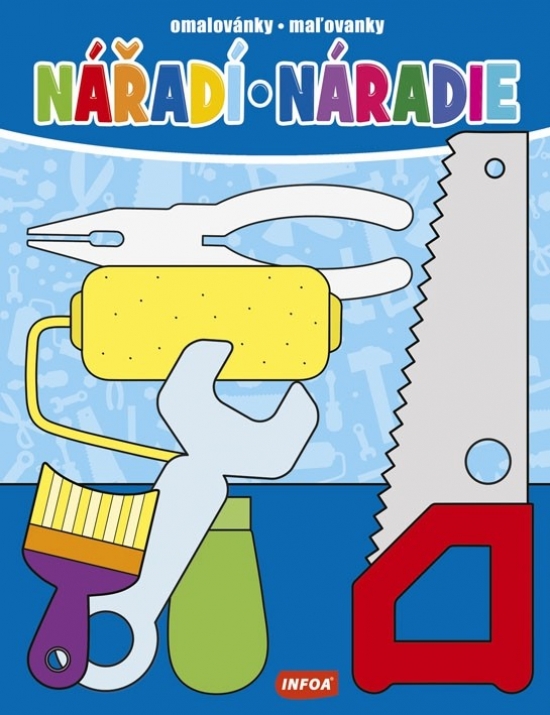 Omalovánky / Maľovanky - Nářadí / Náradie