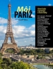 Detail titulu Môj Paríž. Slávni ľudia rozprávajú o meste lásky