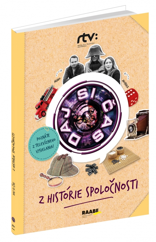 Daj si čas II. – Z histórie spoločnosti