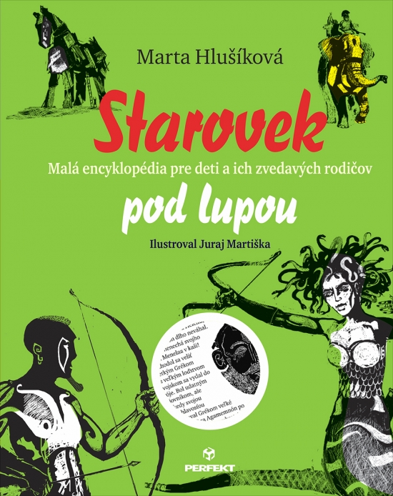 Starovek pod lupou