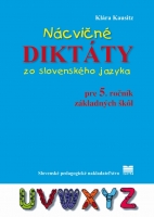Nácvičné diktáty zo slovenského jazyka pre 5. ročník ZŠ