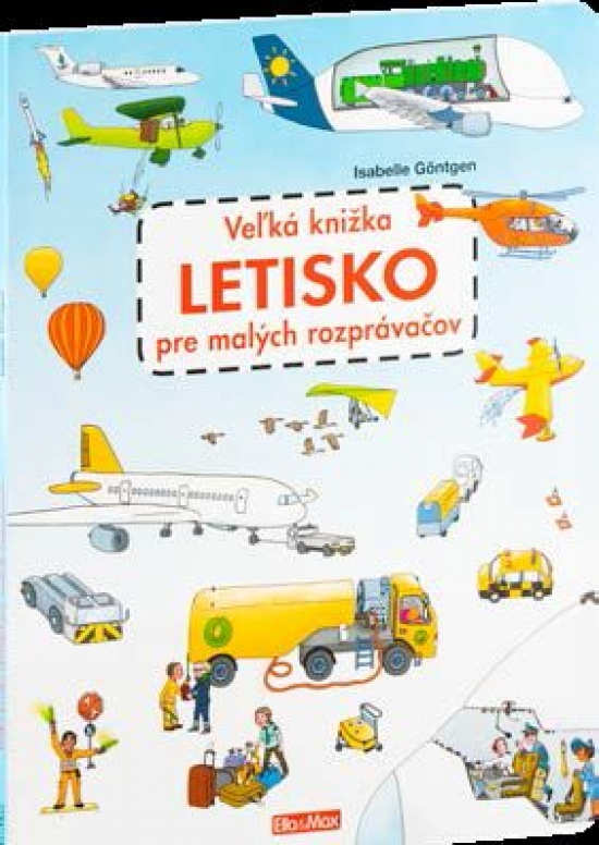 Veľká knižka - Letisko pre malých rozprávačov