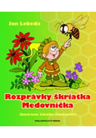 Rozprávky škriatka Medovníčka (slovensky)