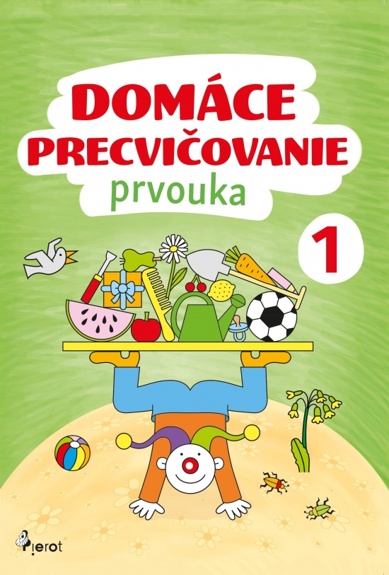 Domáce precvičovanie prvouka 1.