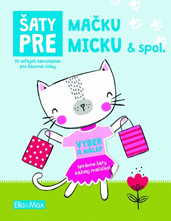 Šaty pre mačku Micku - Kniha samolepiek