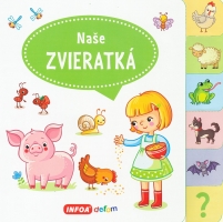Naše zvieratká - Veľká knižka so záložkami