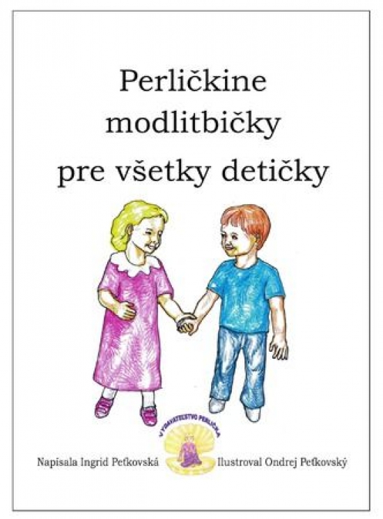 Perličkine modlitbičky pre všetky detičky