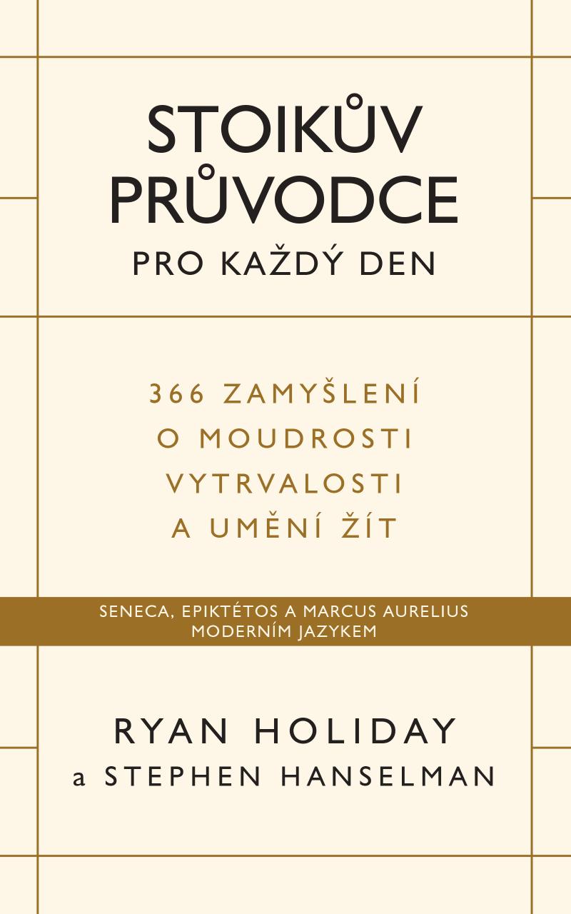 Stoik�v pr�vodce pro ka�d� den