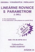 Lineárne rovnice s parametrom I.diel