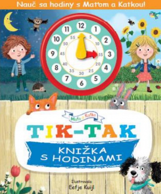 Nauč sa hodiny s Katkou a Maťom! TIK-TAK