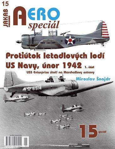 AEROspecil 15 Protitok letadlovch lod US Navy, nor 1942, 1. st - USS Enterprise to