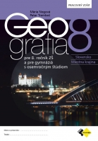 Geografia pre 8. ročník ZŠ a osemročné gymnáziá - Pracovný zošit