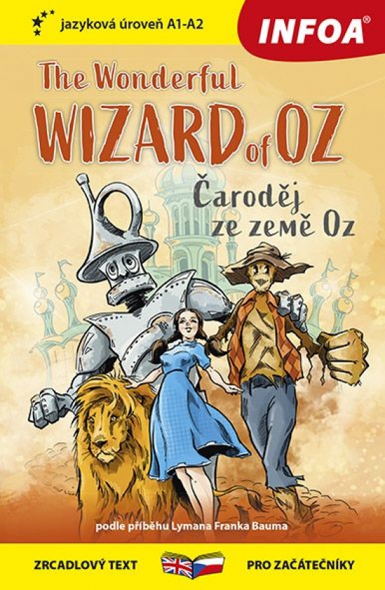 Četba pro začátečníky - Čaroděj ze země Oz (A1 - A2)