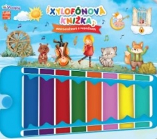 Dobrodružstvá s pesničkami : Xylofónová knižka