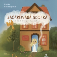 Začarovaná školka