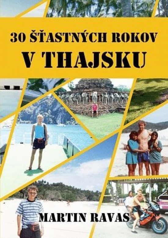 30 astnch rokov v Thajsku