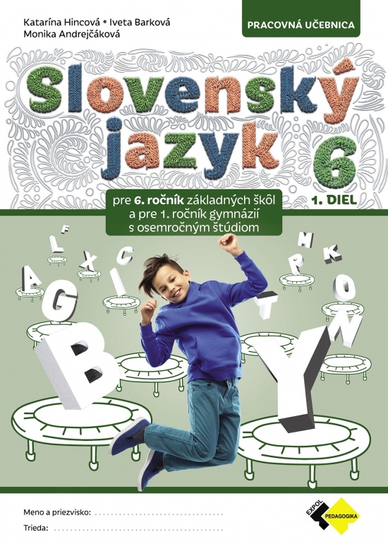 Slovenský jazyk pre 6. ročník – 1.diel