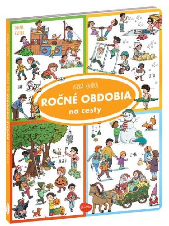 Na cesty – Veľká knižka ROČNÉ OBDOBIA