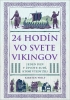 Detail titulu 24 hodín vo svete Vikingov
