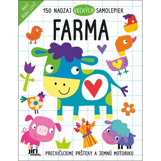 Nauč ruku lepiť Farma
