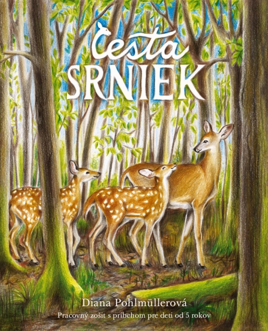 Cesta srniek - pracovný zošit s príbehom