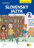 Slovenský jazyk pre 4. ročník ročník ZŠ - 2 časť