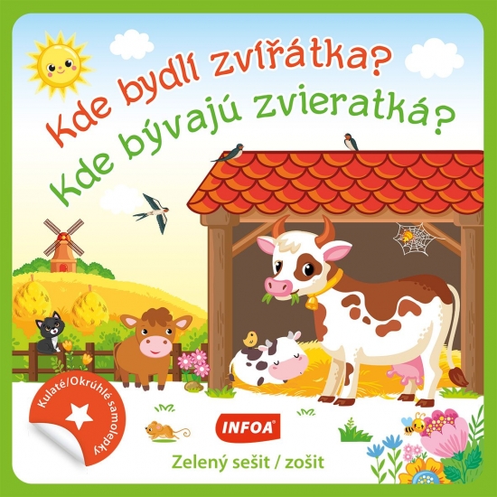 Kde bývajú zvieratká? - zelený zošit