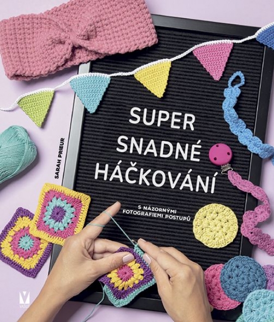 Super snadné háčkování