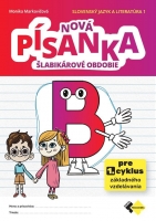 Nová písanka B - šlabikárové obdobie
