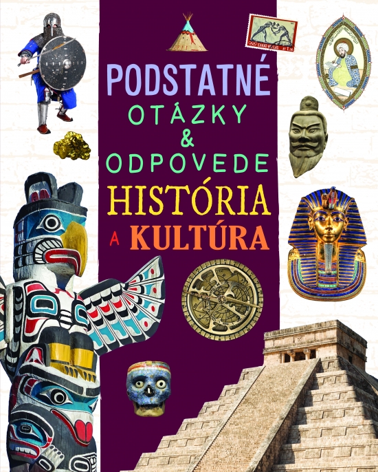 História a kultúra - Podstatné otázky & odpovede
