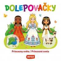 Dolepovačky - Princezné sveta