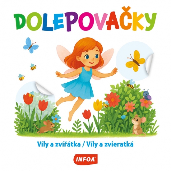 Dolepovačky - Víly a zvieratká