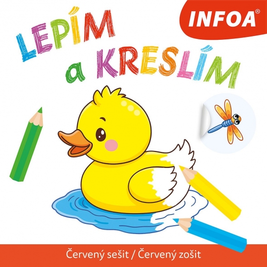 Lepím a kreslím - Červený zošit