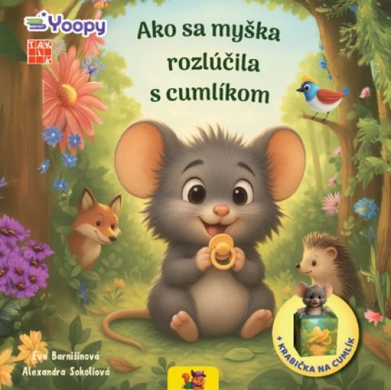 Ako sa myška rozlúčila s cumlíkom