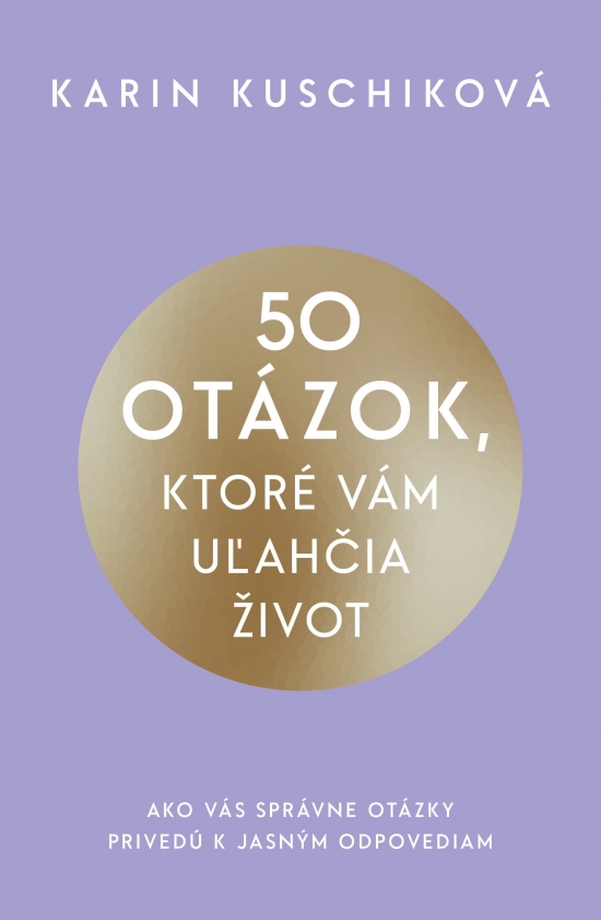 50 ot�zok, ktor� v�m u�ah�ia �ivot