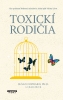 Detail titulu Toxickí rodičia