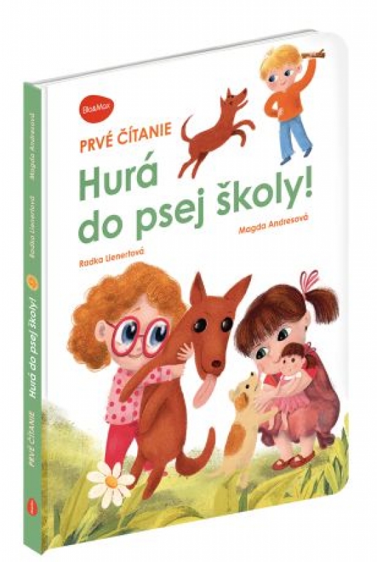 Prvé čítanie HURÁ DO PSEJ ŠKOLY!