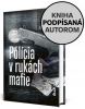 Detail titulu Polícia v rukách mafie (s podpisom autora)